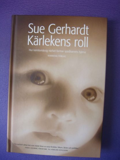 Kärlekens roll - Sue Gerhardt